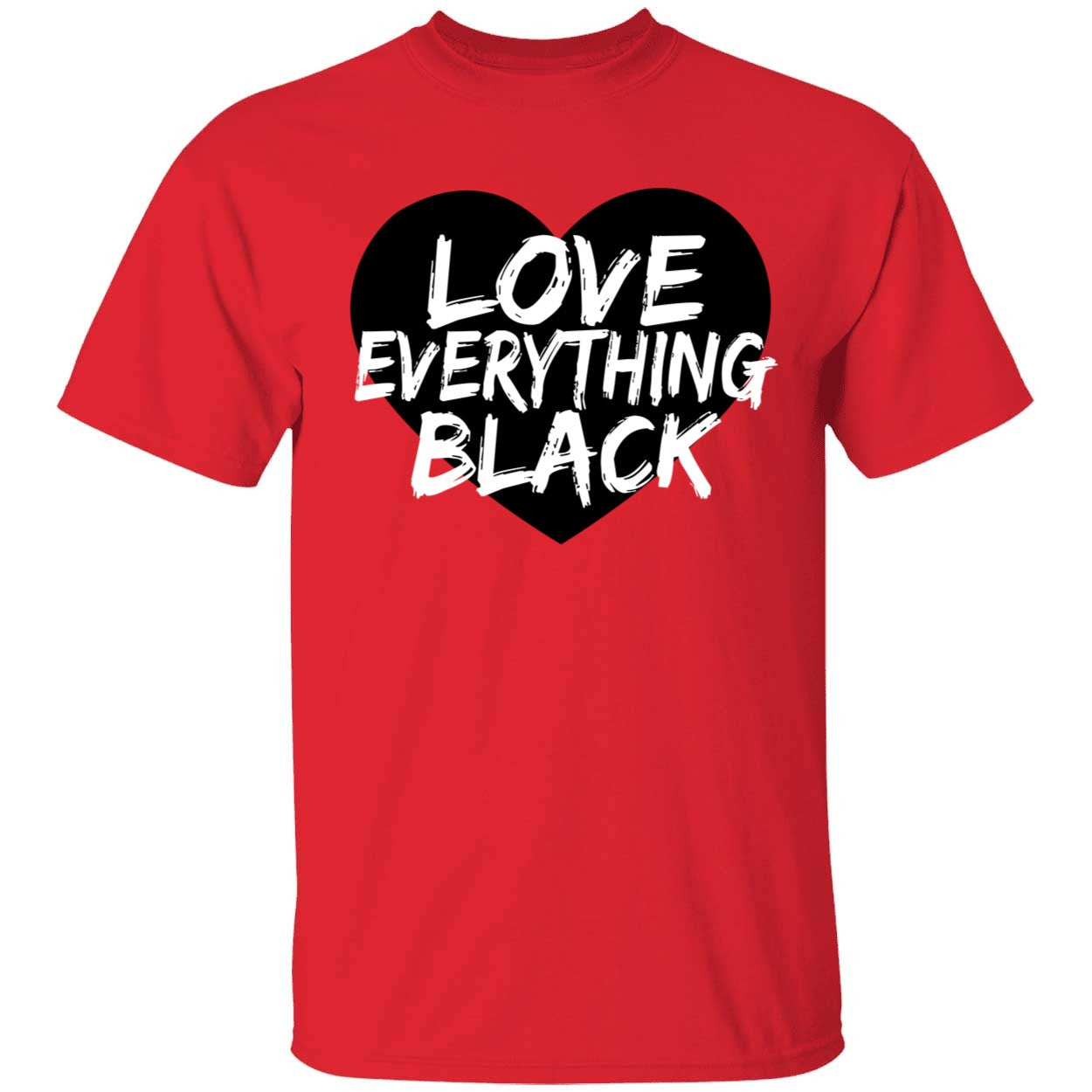 Love Everything Black Shirt