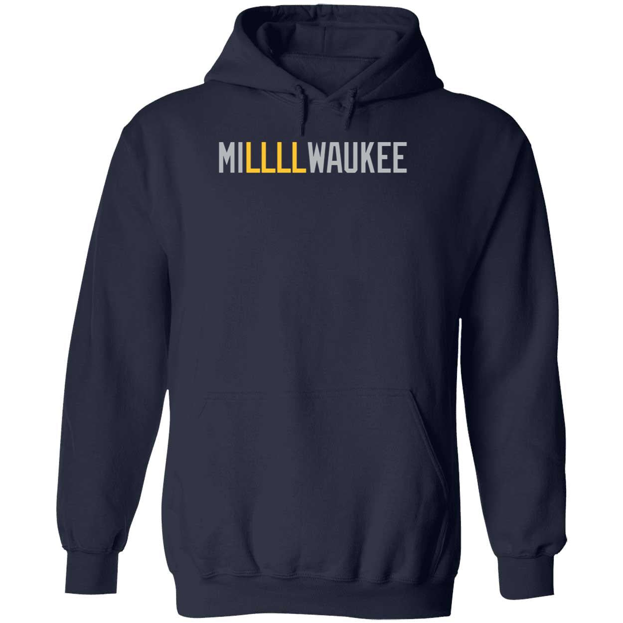MILLLLWAUKEE Sweatshirt