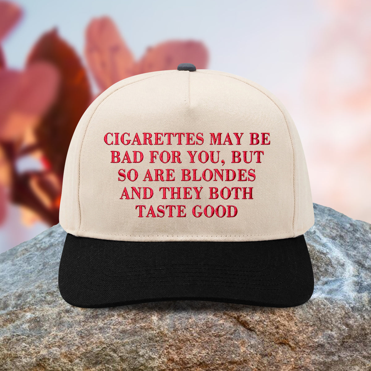 Cigarettes May Be Bad For You But So Are Blondes Hat