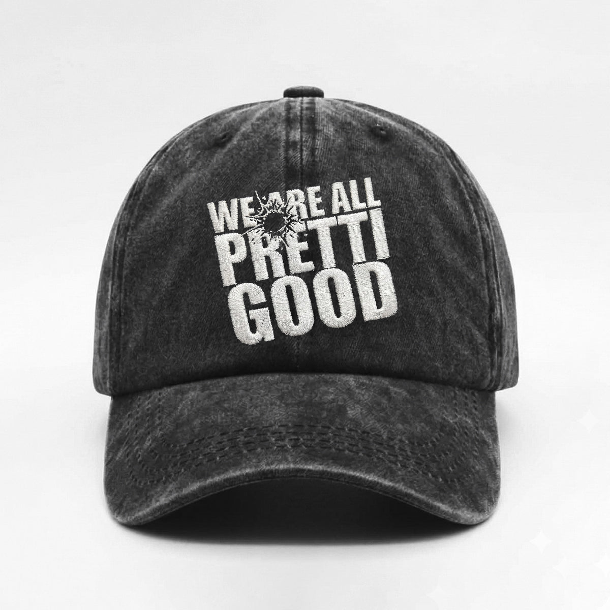 We Are All Pretti Good Anti Ice Hat