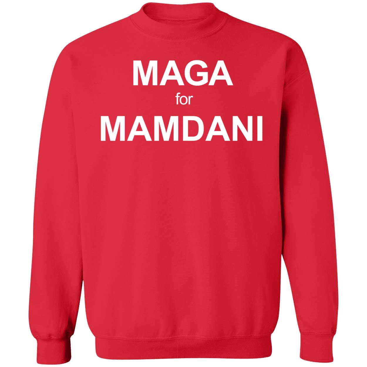 Maga For Mamdani Sweatshirt