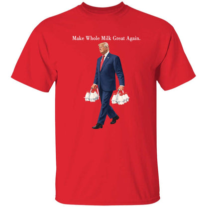 Make Whole Milk Great Again Trump Shirt