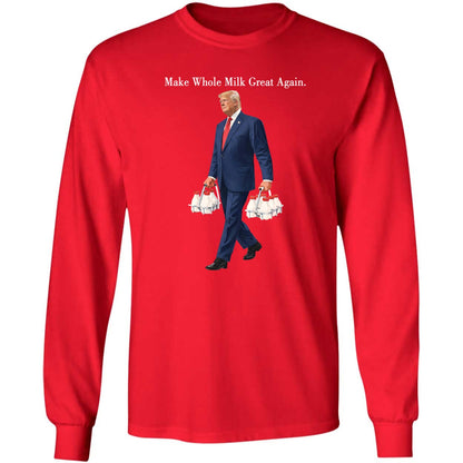 Make Whole Milk Great Again Trump Shirt