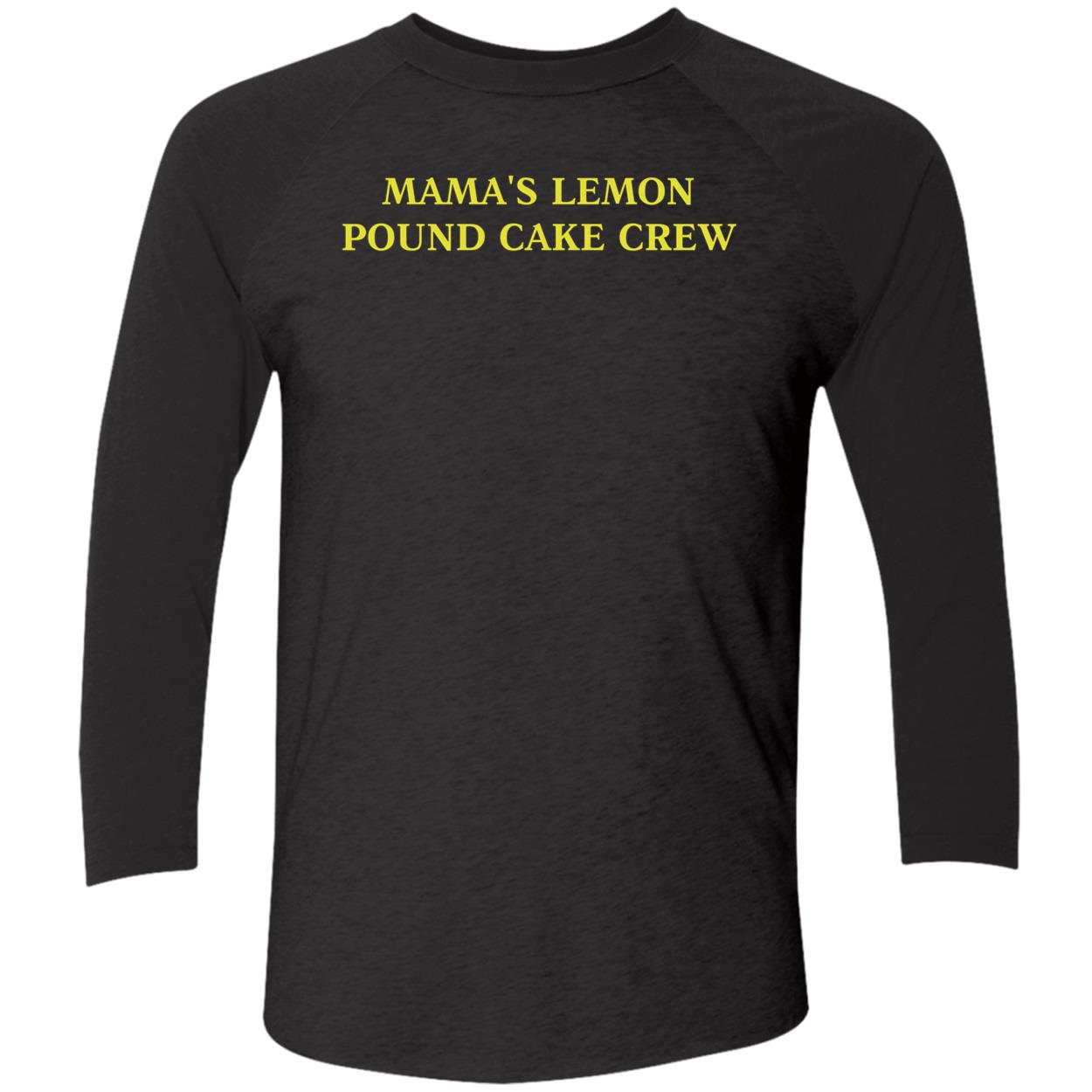 Mama's Lemon Pound Cake Crew Shirt