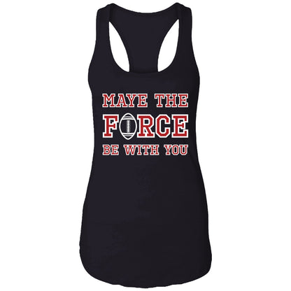 Maye The Force Be With You Shirt
