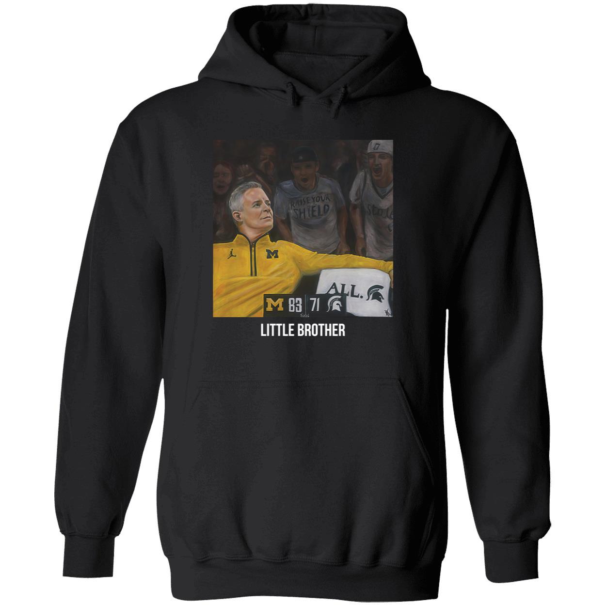 Michigan 83 Michigan State 71 Dusty May Little Brother Shirt