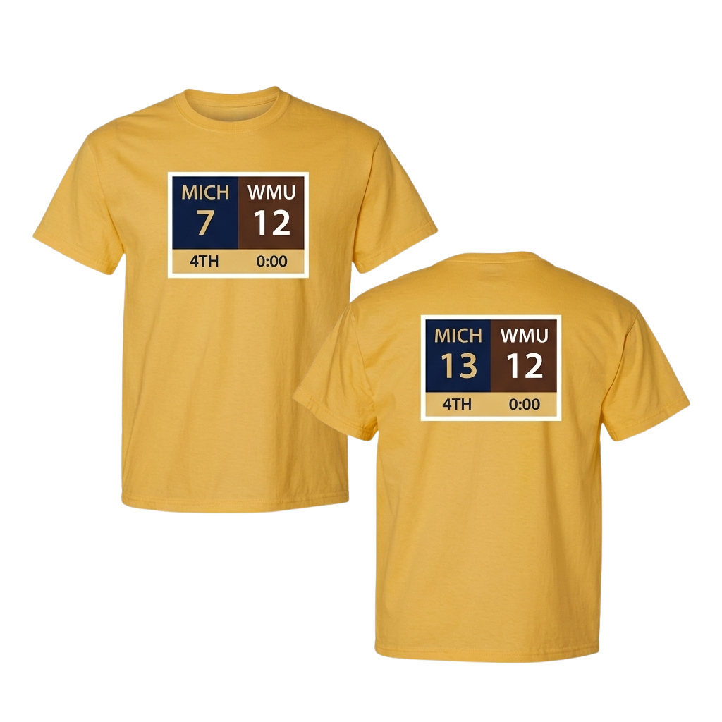 Michigan Comeback Mich 7 Wmu 12 Mich 13 Wmu 12 Shirt