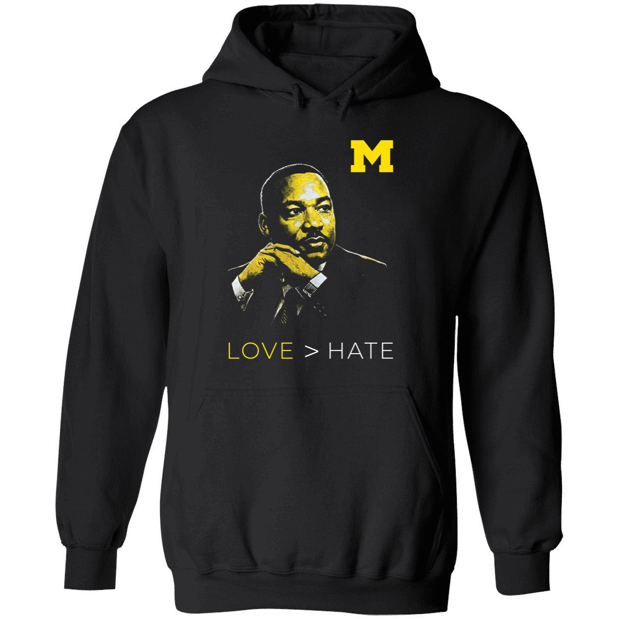 Michigan Love > Hate MLK Day Shirt