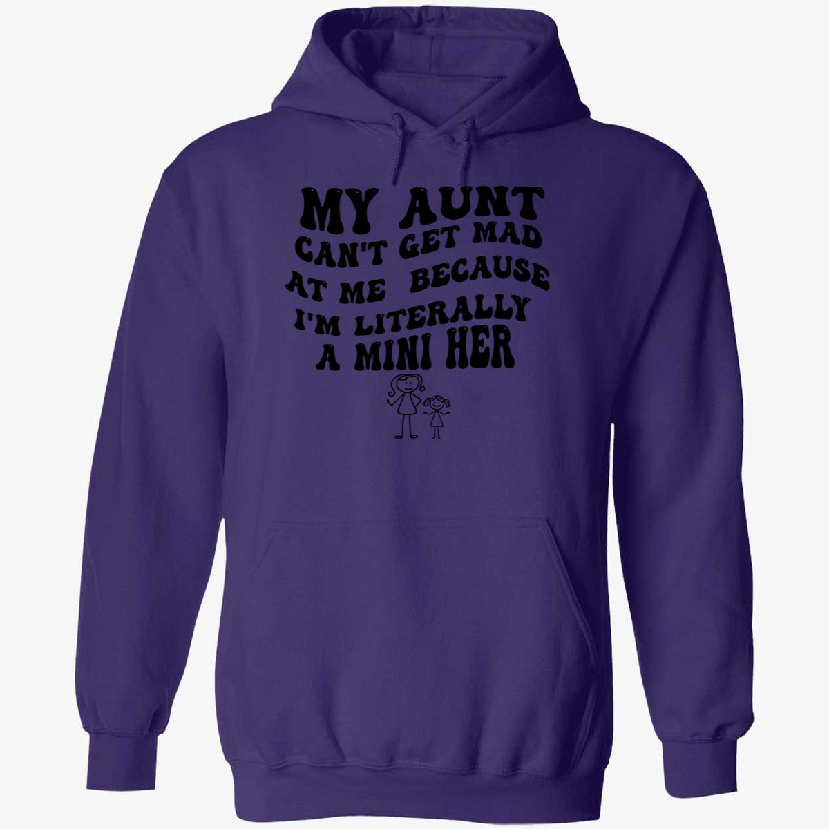 My Aunt Can't Get Mad At Me Because I'm Literally A Mini Her Shirt
