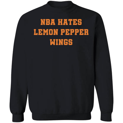 Nba Hates Lemon Pepper Wings Shirt