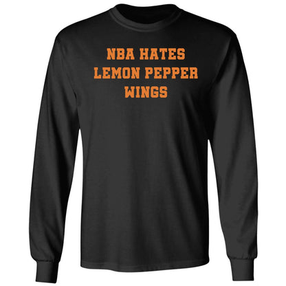 Nba Hates Lemon Pepper Wings Shirt