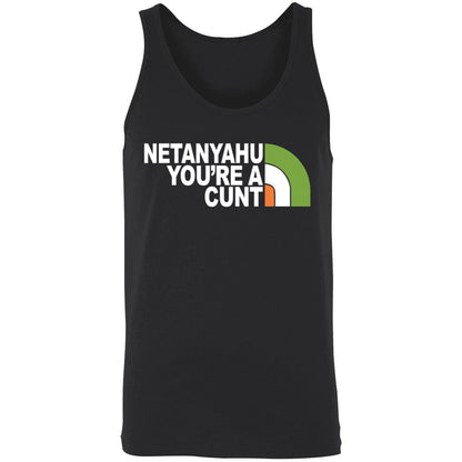 Netanyahu You're A Cunt Shirt