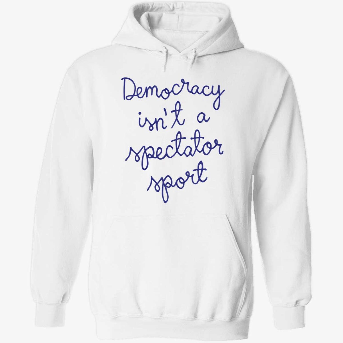 Nicolle Wallace Democracy Is Not A Spectator Sport Hoodie