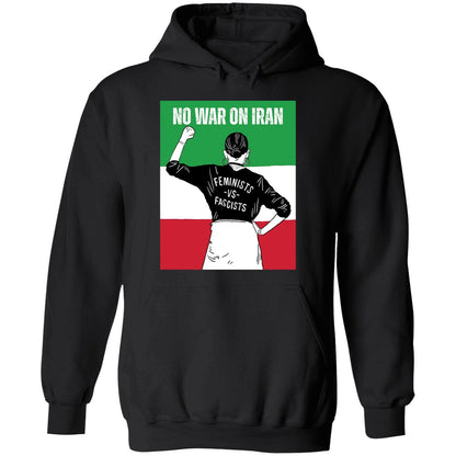 No War On Iran Feminists Vs Fascists Shirt