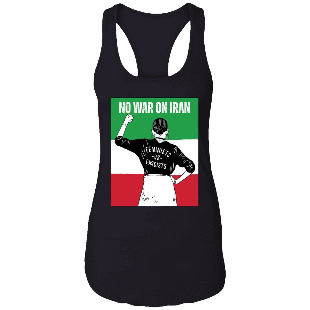No War On Iran Feminists Vs Fascists Shirt