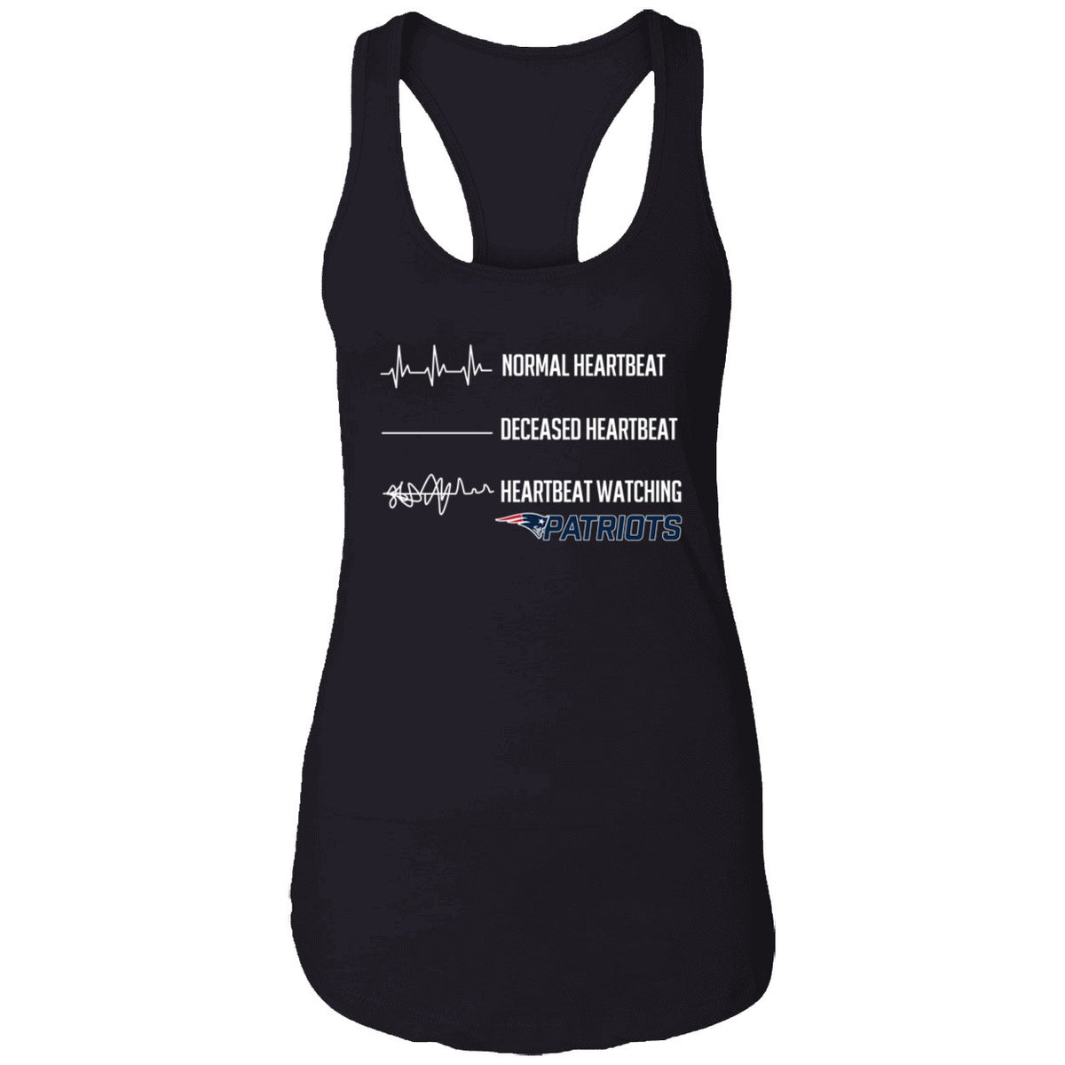 Normal Heartbeat Deceased Heartbeat Heartbeat Watching Patriots Shirt
