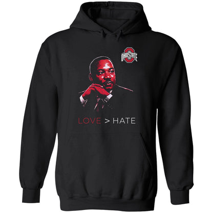 Ohio State Love > Hate MLK Day Shirt