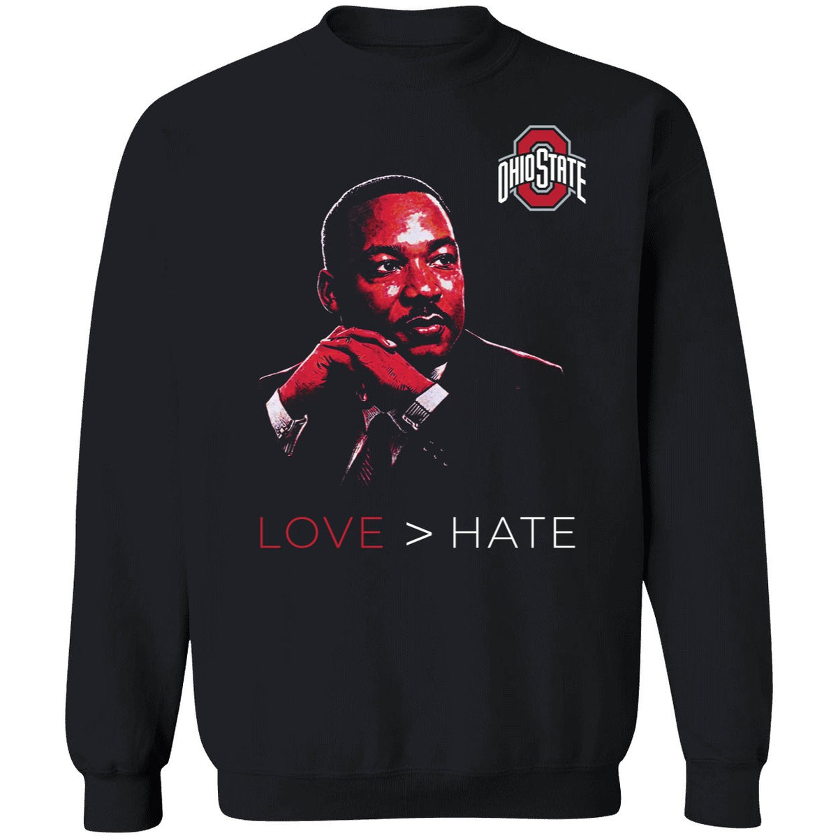 Ohio State Love > Hate MLK Day Shirt