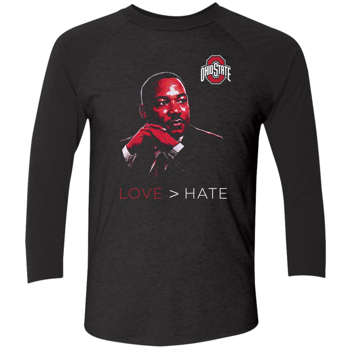 Ohio State Love > Hate MLK Day Shirt