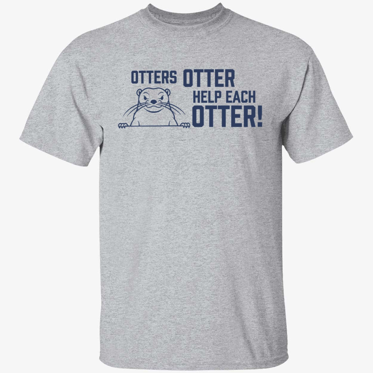 Otters Otter Help Each Otter Shirt