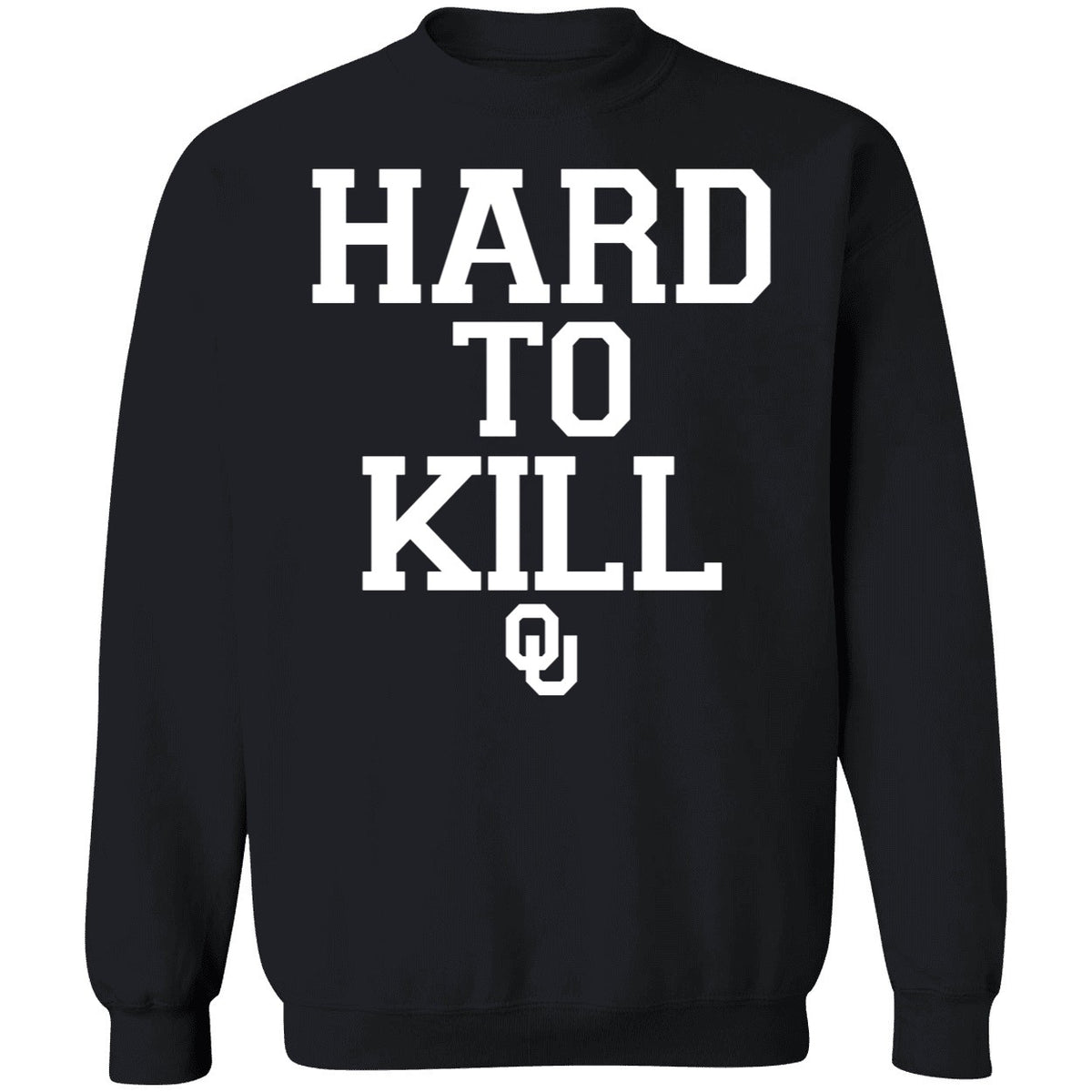 Ou Hard To Kill Shirt