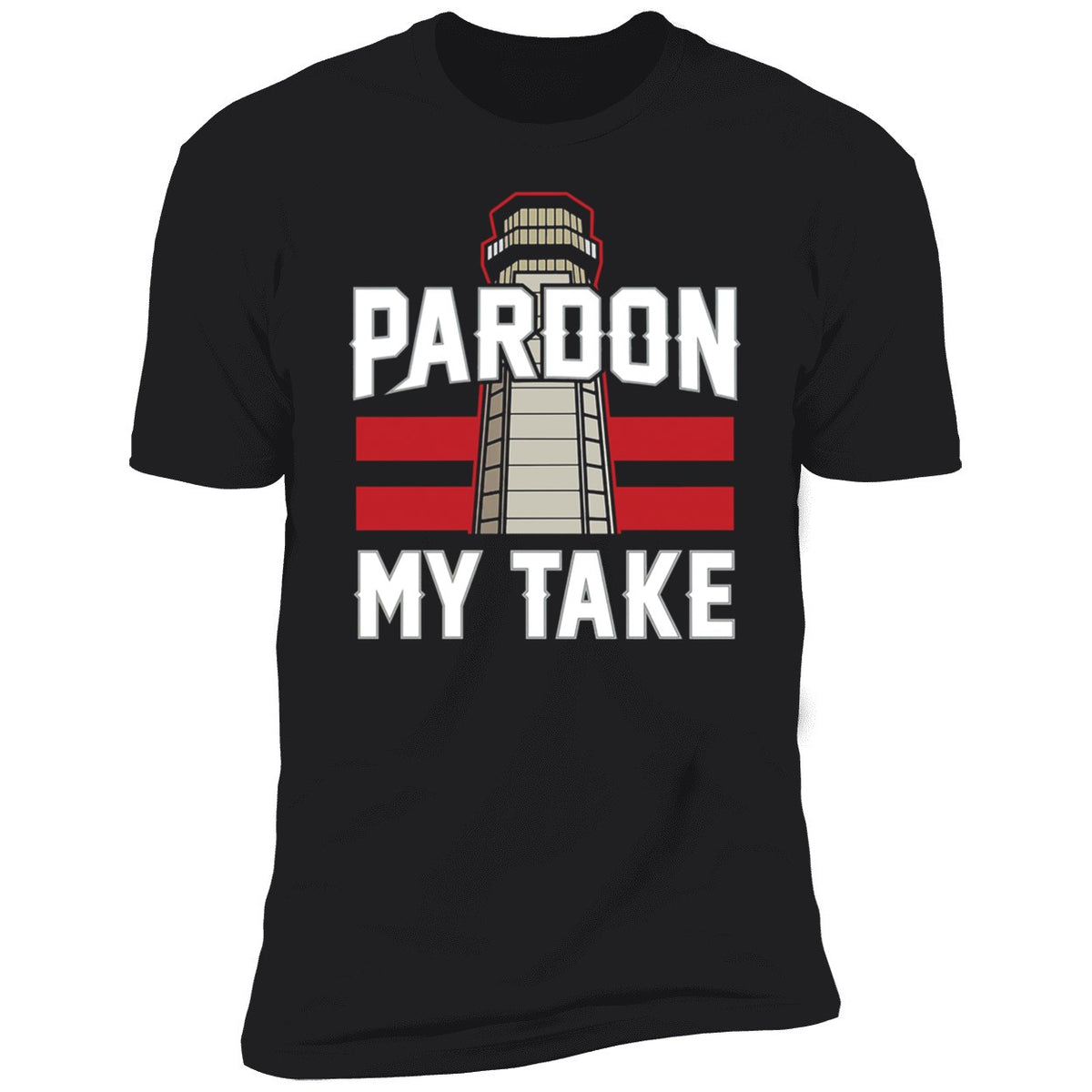 Pardon My Take Lighthouse Shirt