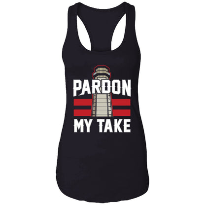 Pardon My Take Lighthouse Shirt