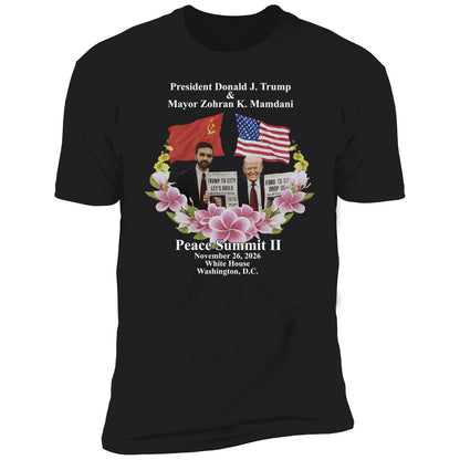 Peace Summit Ii Donald J Trump And Zohran K Mamdani Shirt