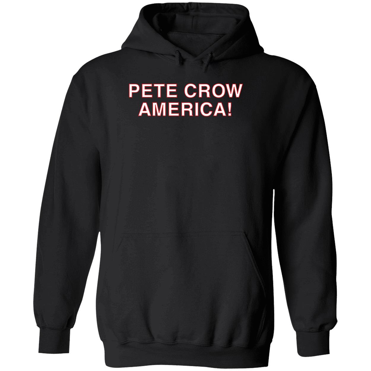 Pete Crow America Shirt