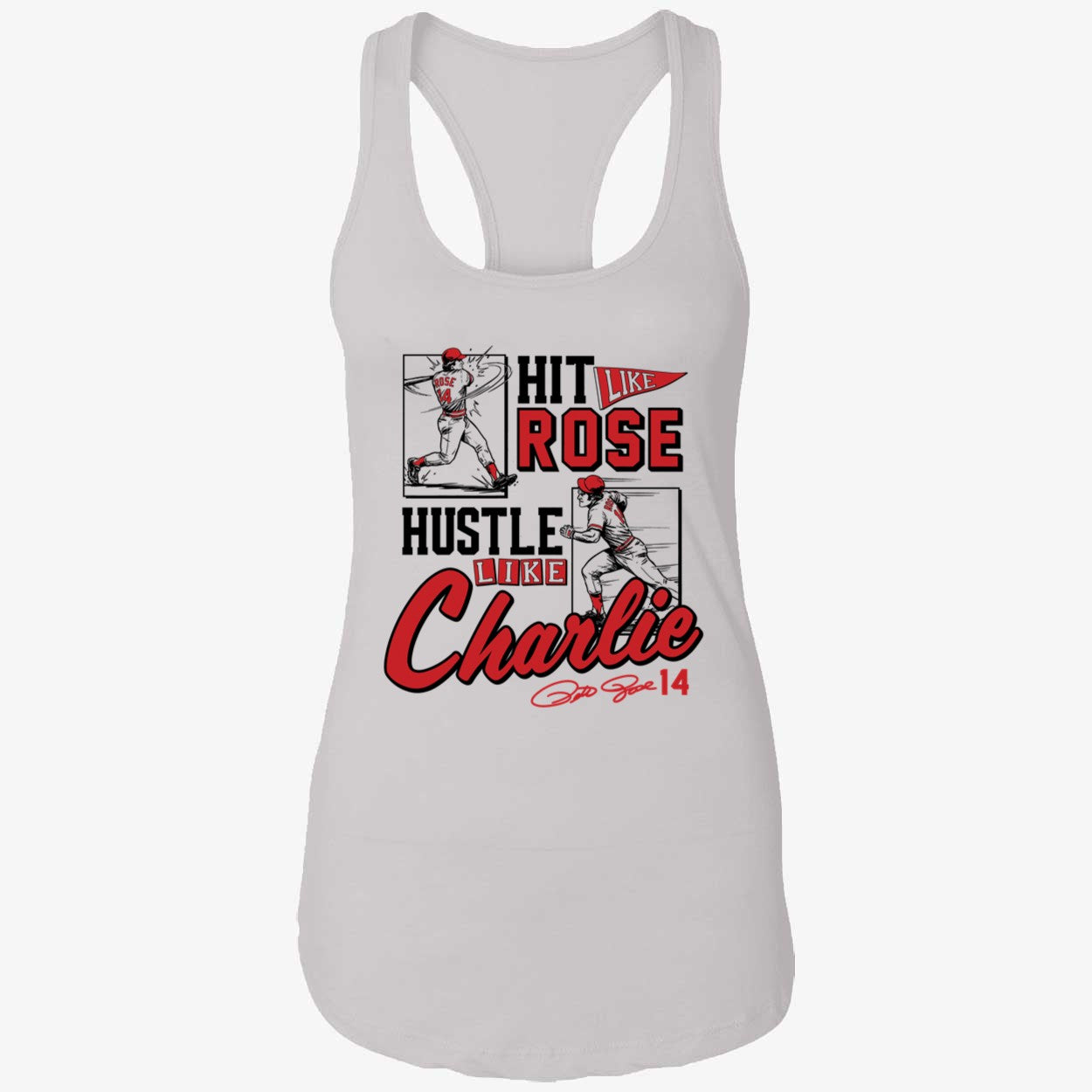 Pete Rose Hit Like Pete Hustle Like Charlie Shirt