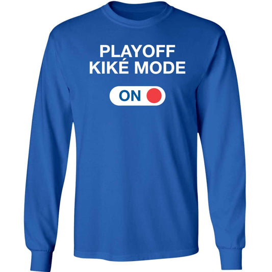 Playoff Kike Mode On Kike Hernandez Long Sleeve Shirt