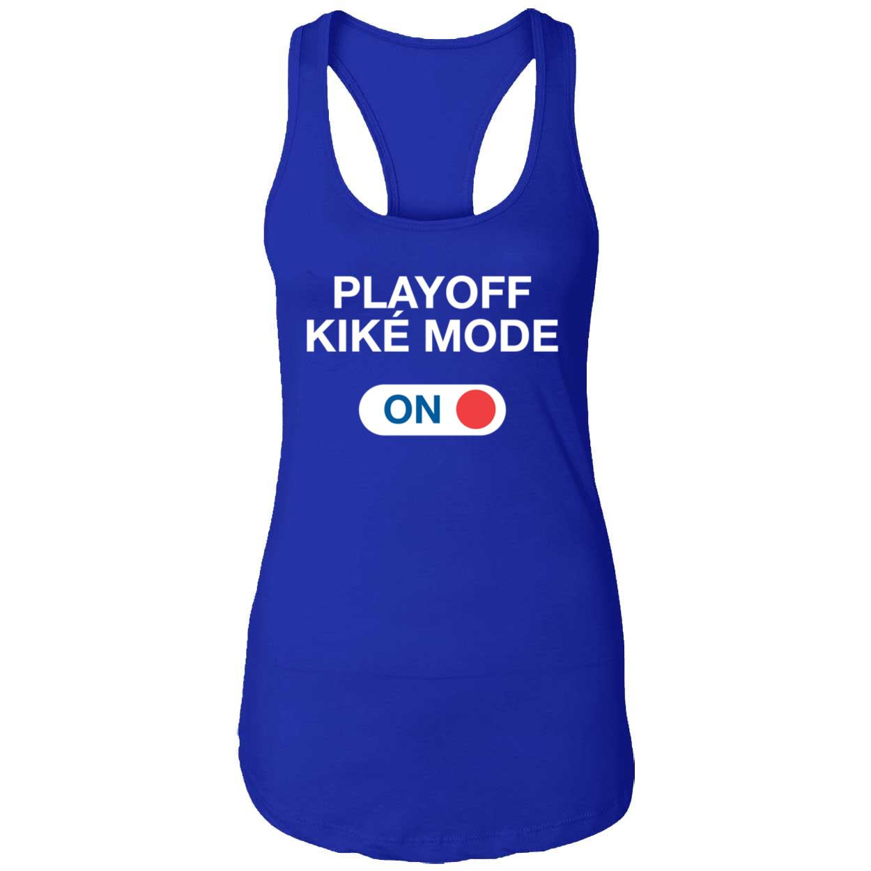 Playoff Kike Mode On Kike Hernandez Sweatshirt