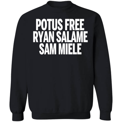 Potus Free Ryan Salame Sam Miele Long Sleeve Shirt
