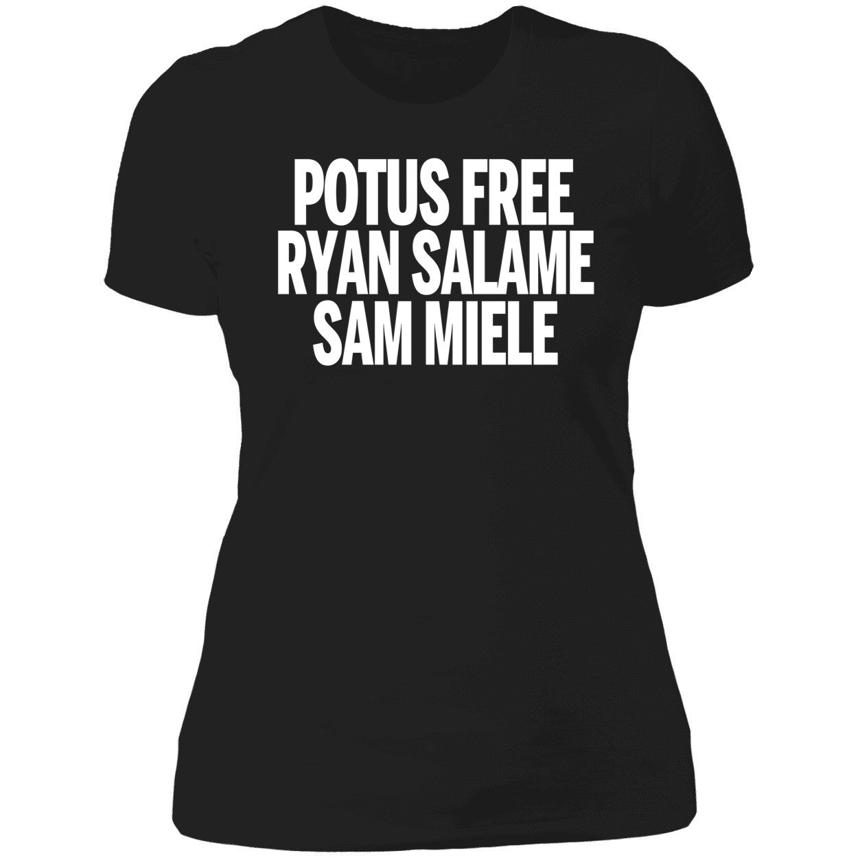 Potus Free Ryan Salame Sam Miele Shirt