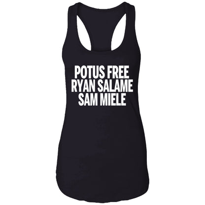 Potus Free Ryan Salame Sam Miele Shirt