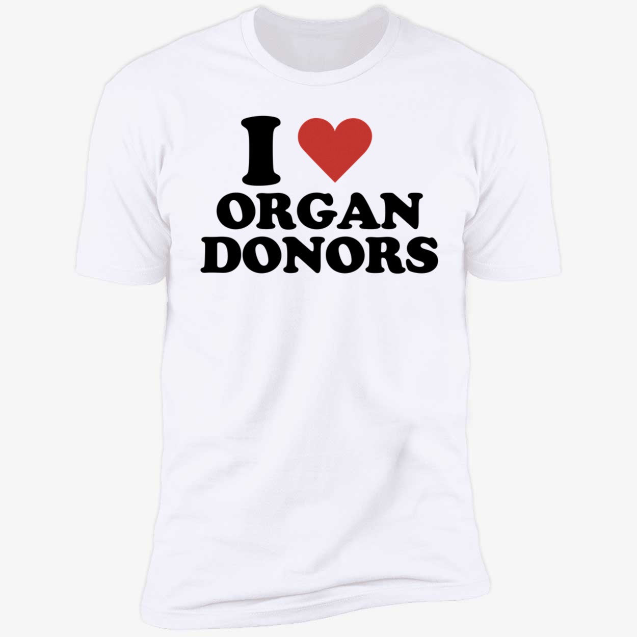 Rasmus Dahlin I Love Organ Donors Premium SS T-Shirt