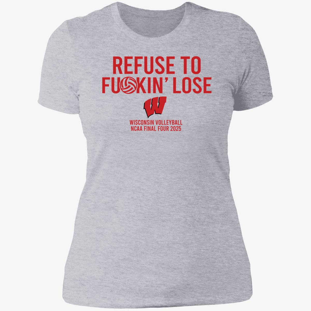 Refuse To F*ckin' Lose Wisconsin Volleyball Sweatshirt