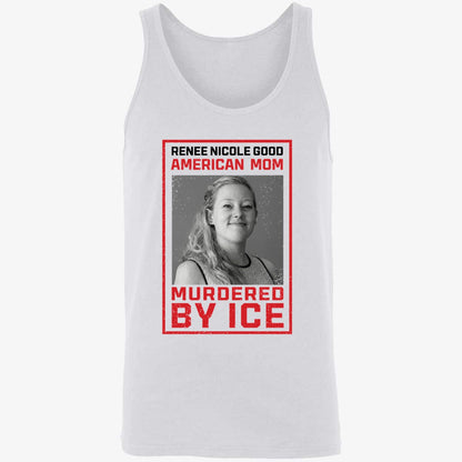 Renee Nicole Good American Mom Murdered By Ice Shirt