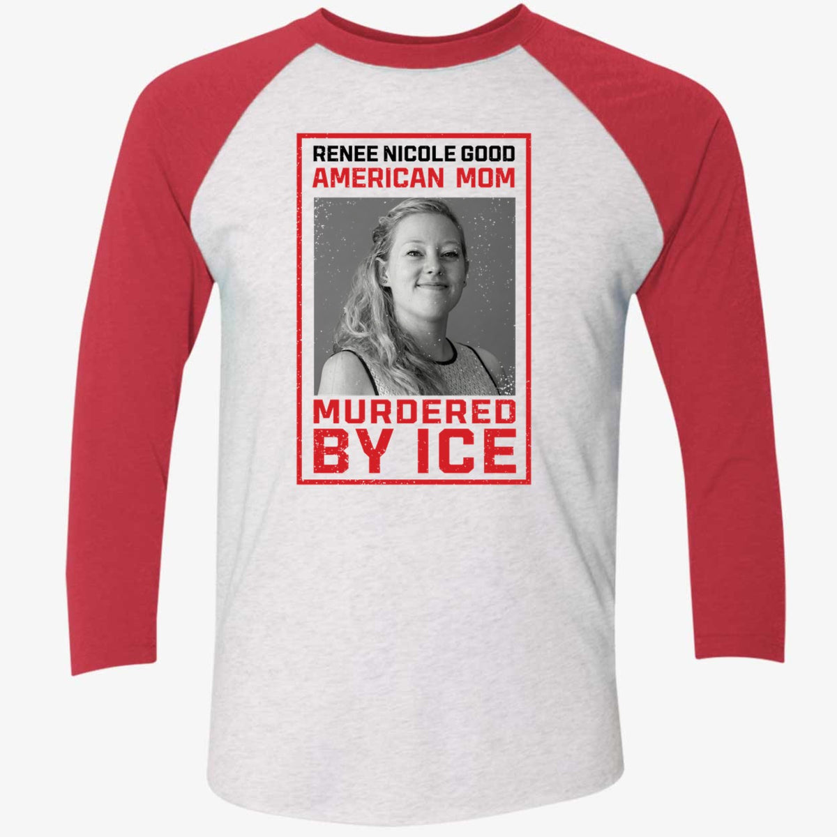 Renee Nicole Good American Mom Murdered By Ice Shirt