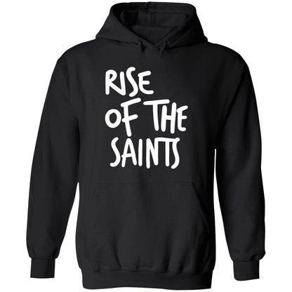 Rise Of The Saints Shirt