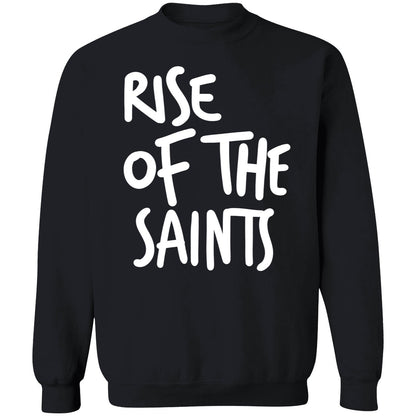 Rise Of The Saints Shirt