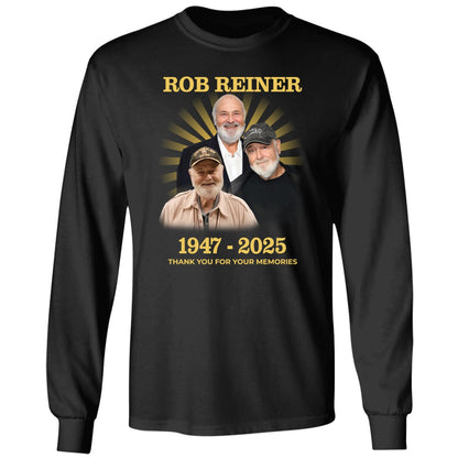 Rob Reiner 1947 2025 Thank You For Your Memories Shirt