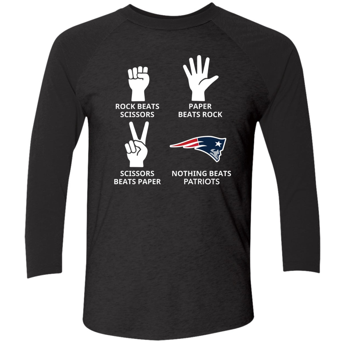 Rock Beats Scissors Paper Beats Rock Nothing Beats Patriots Shirt