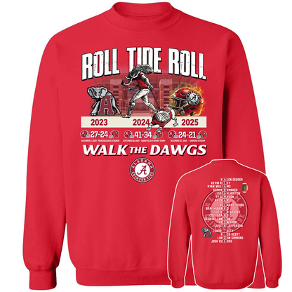 [Front + Back] Roll Tide Roll Walk The Dawgs Alabama Crimson Shirt