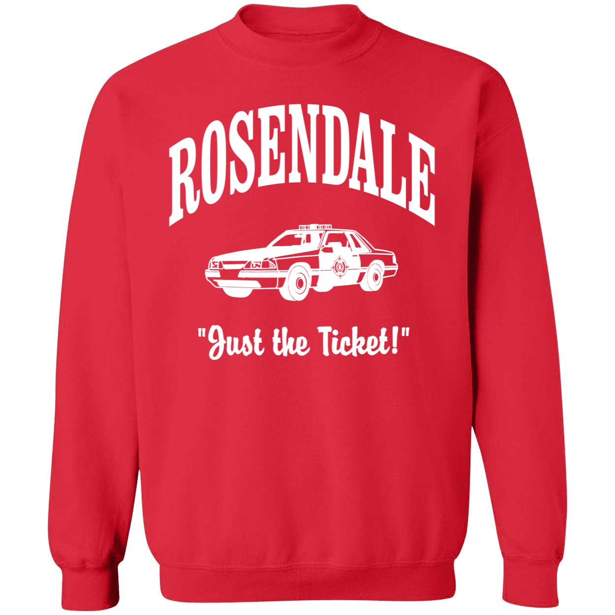 Rosendale Just The Ticket Shirt