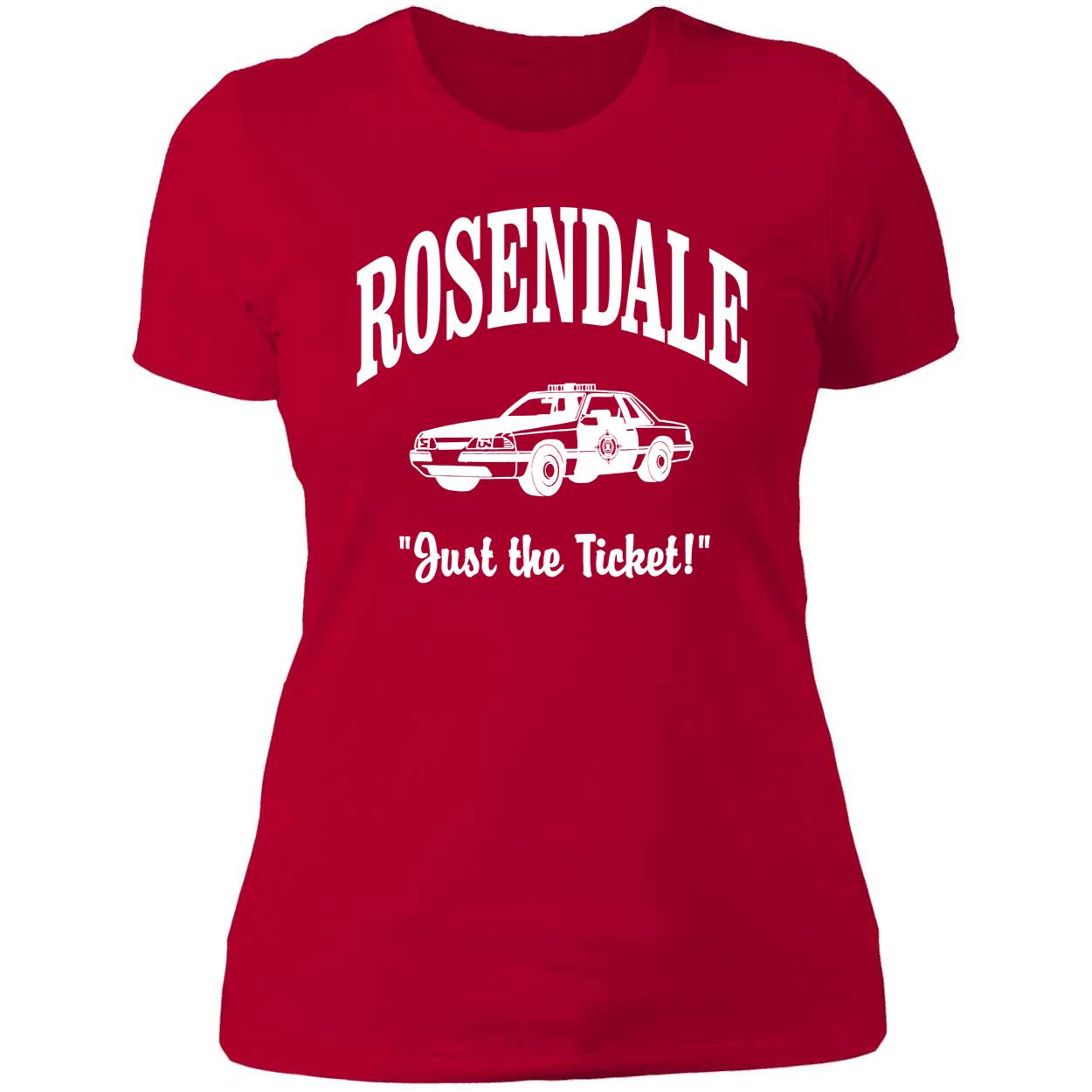 Rosendale Just The Ticket Shirt