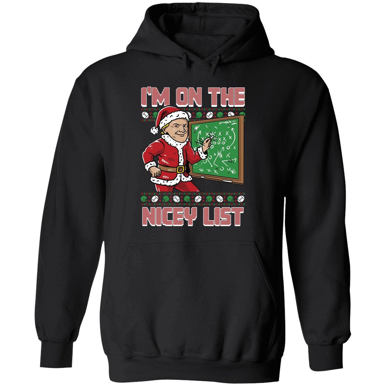 Santa I'm On The Nicey List Christmas Hoodie