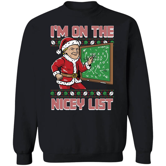 Santa I'm On The Nicey List Christmas Sweatshirt