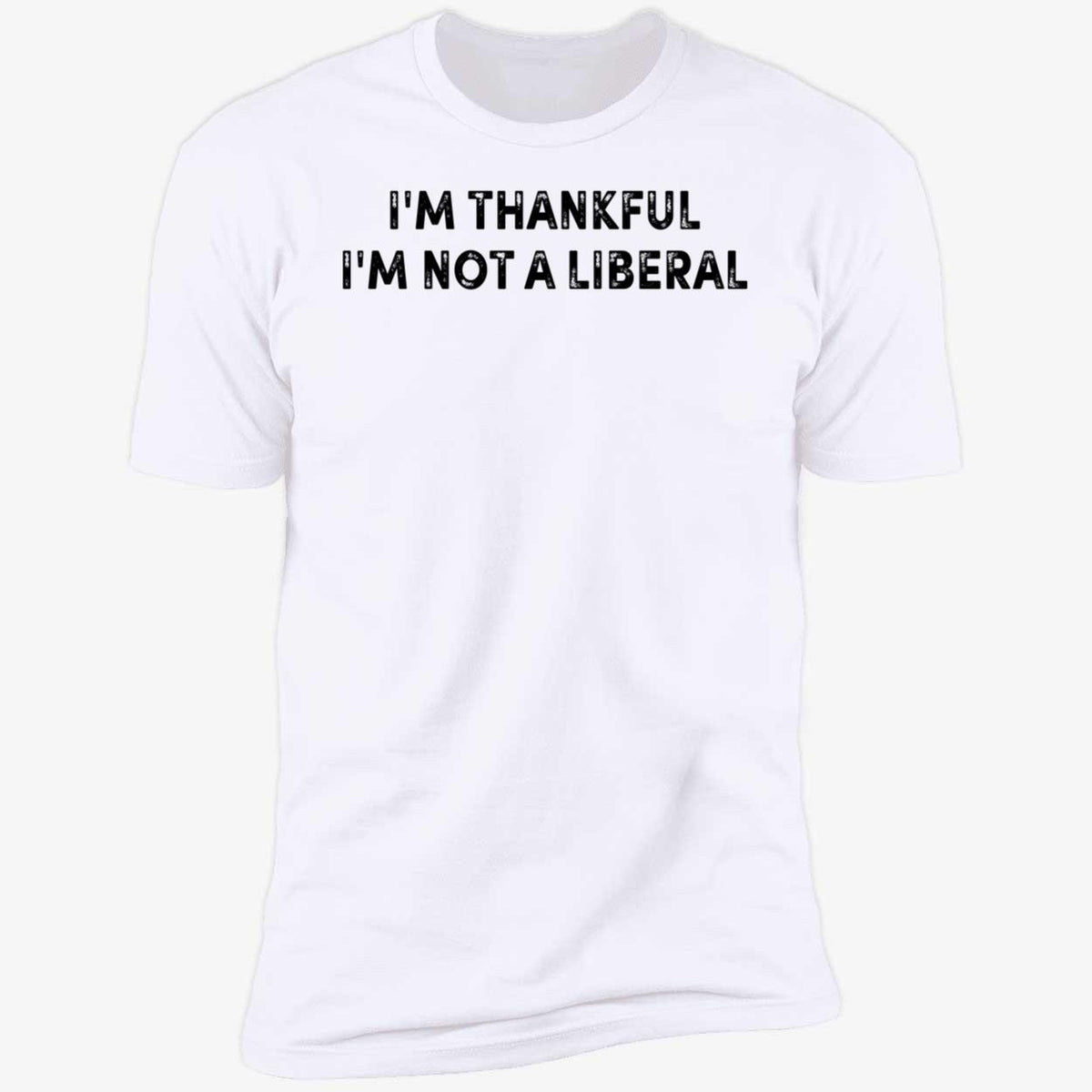 Scarlett Johnson I'm Thankful I'm Not A Liberal Premium SS T-Shirt