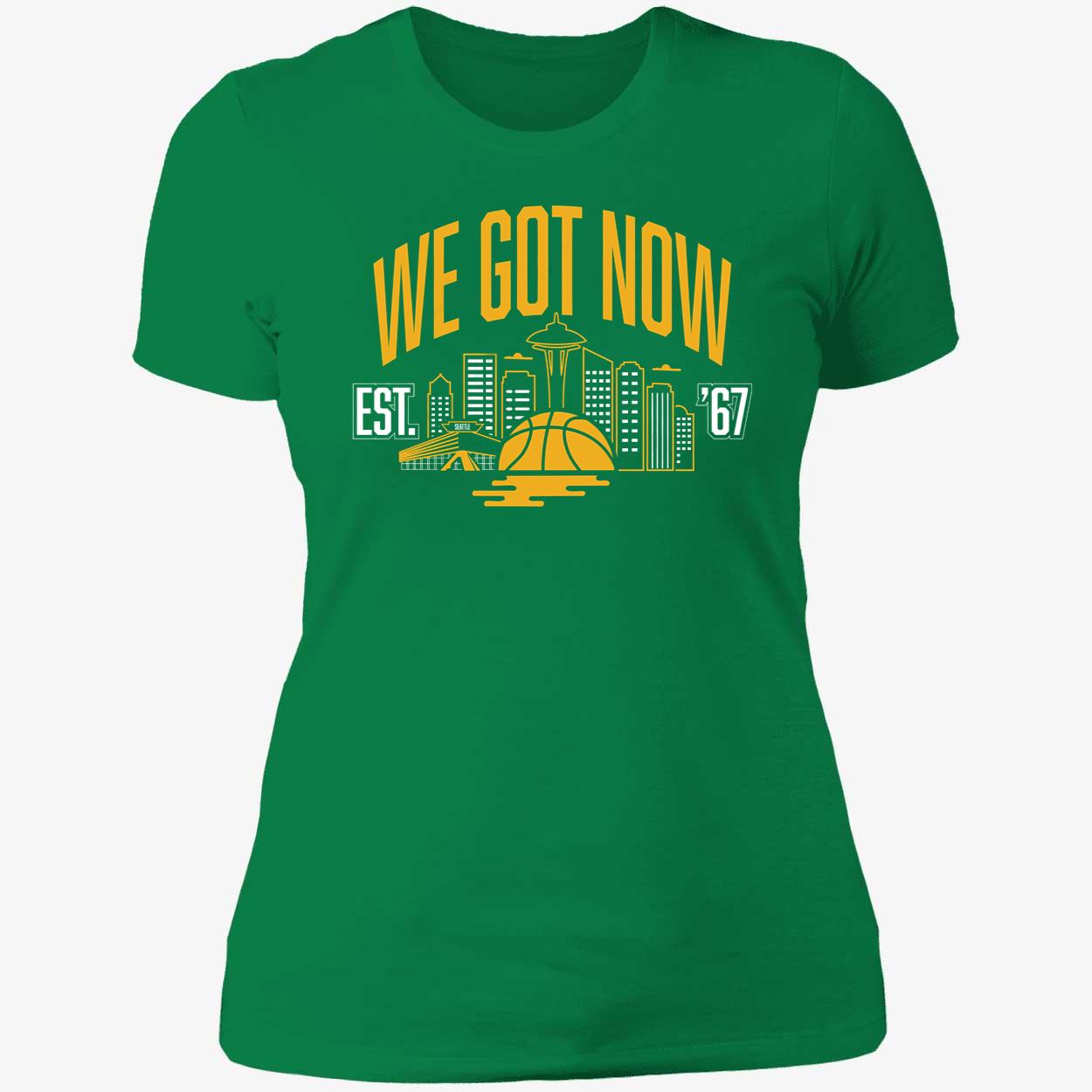 Seattle We Got Now Shirt